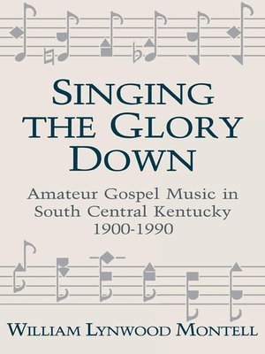 cover image of Singing the Glory Down